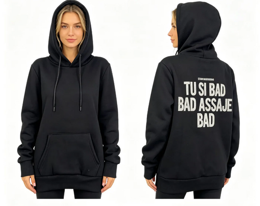 Tu si bad bad assaj bad