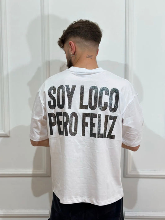 SOY LOCO PERÒ FELIZ